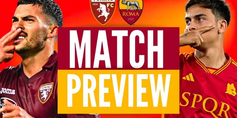 Đọc Kèo Trận Torino Vs Roma 25/5/2025 20h00: Phân Tích Chi Tiết 3 Torino Vs Roma